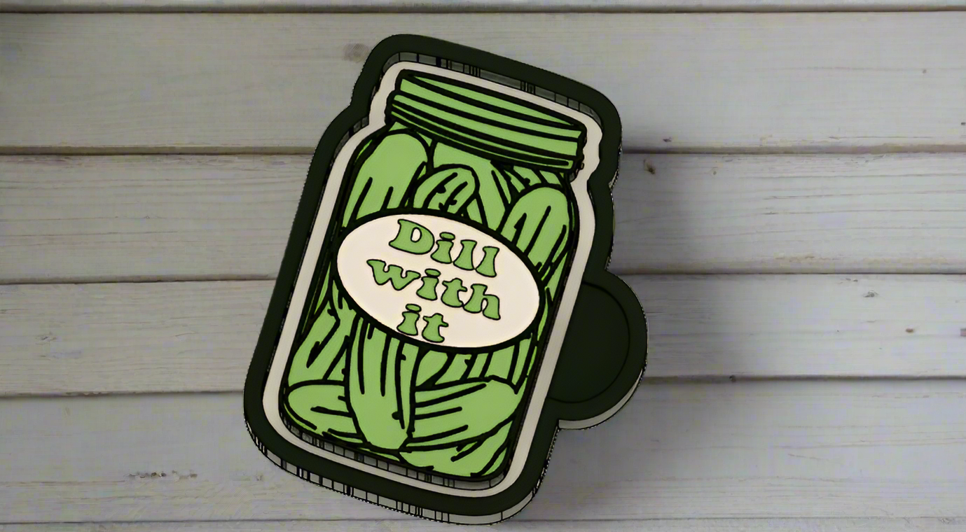 Dill with It