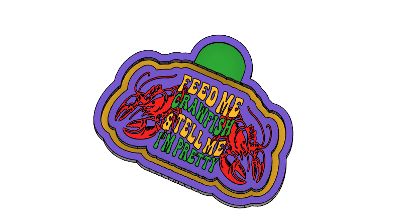 Feed Me Crawfish and Tell me I'm Pretty