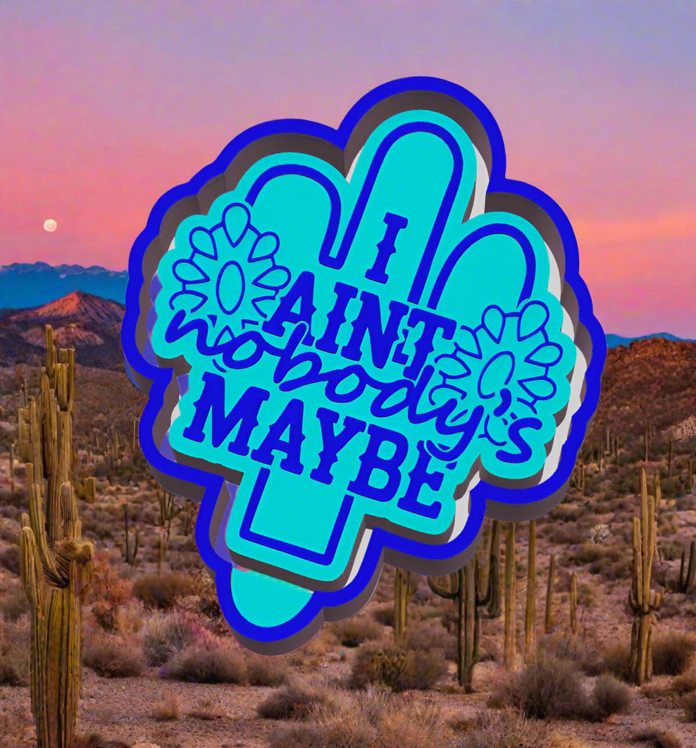 Aint Nobody's Maybe (LGC EXCLUSIVE PUBLIC)