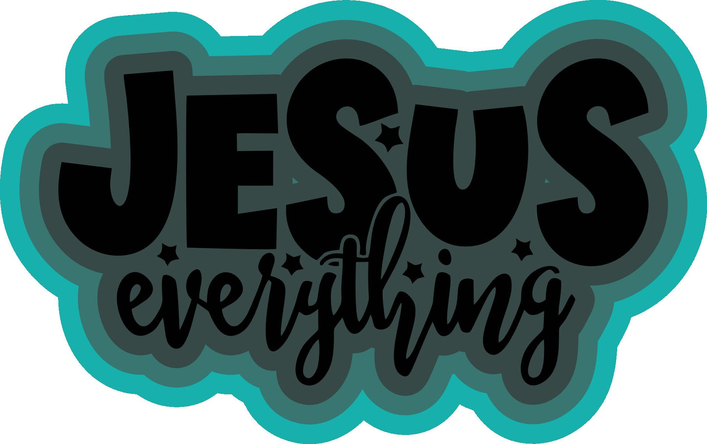 Jesus Everything STL