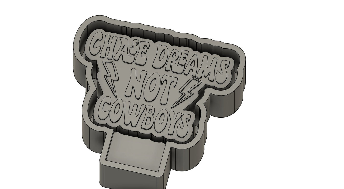 Chase Dreams Not Cowboys STL