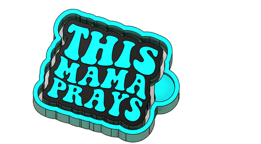 This Mama Prays